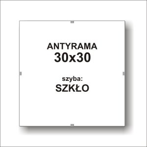 ANTYRAMA 30 X 30