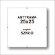ANTYRAMA 25 X 25